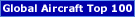 GAC TOP 100 SITES - www.globalaircraft.org